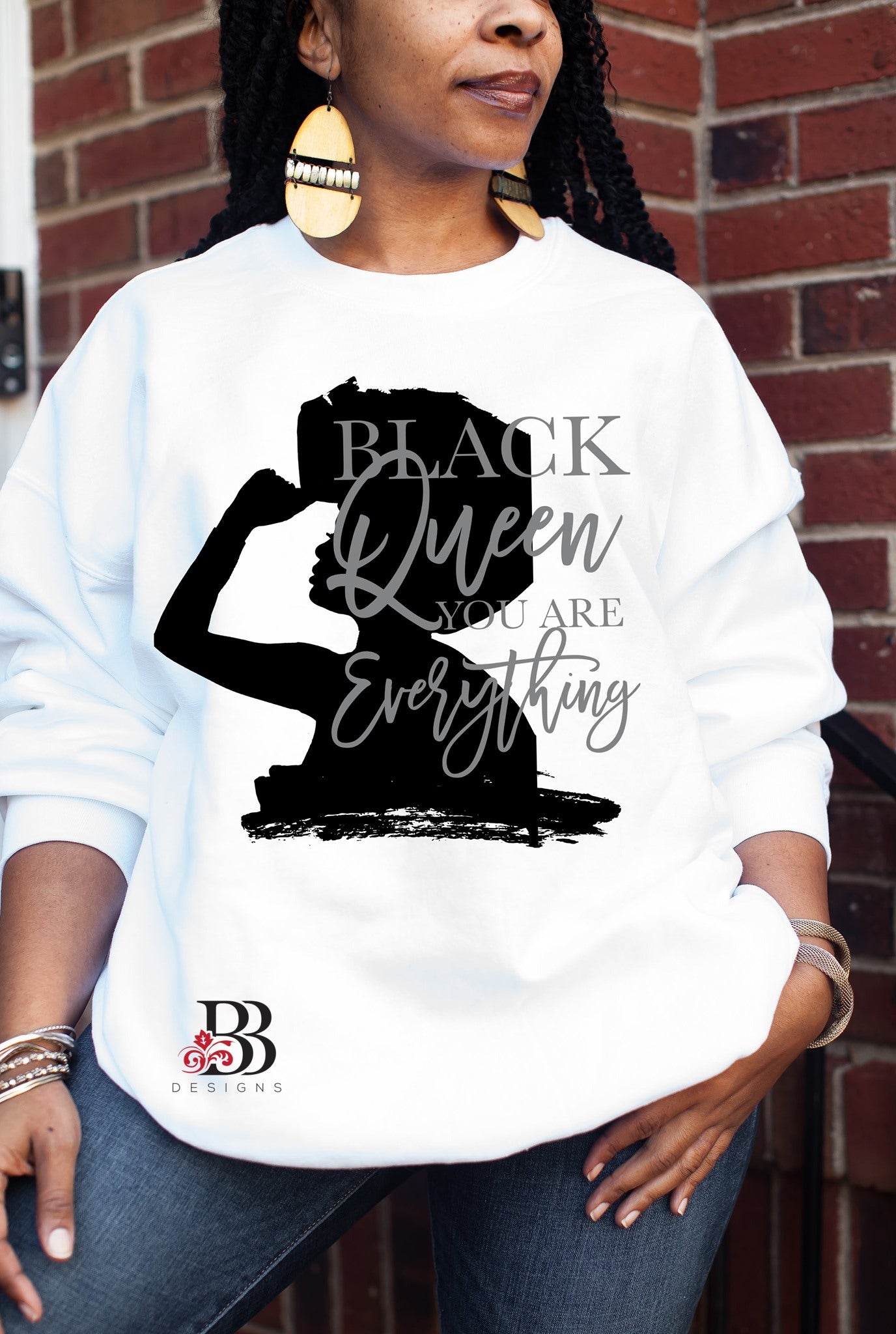 Black Queen You Are Everything Sweatshirt