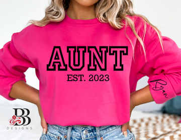 AUNT EST Sweatshirt