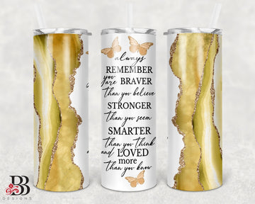 Brave/Strong/Smart Tumbler