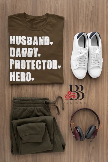 Husband, Daddy, Protector, Hero