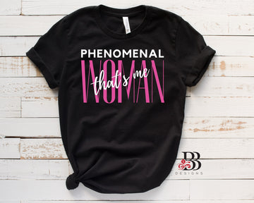 Phenomenal Woman (Pink)